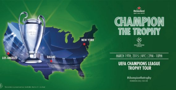 Heineken Brings UEFA Champions League to the US with 3-City Trophy Tour