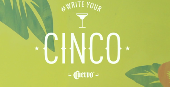 Jose Cuervo Celebrate Cinco de Mayo with ‘Write your Cinco’ Social Campaign