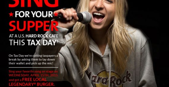 Hard Rock’s “Sing for Your Supper” is America’s Anthem on Tax Day