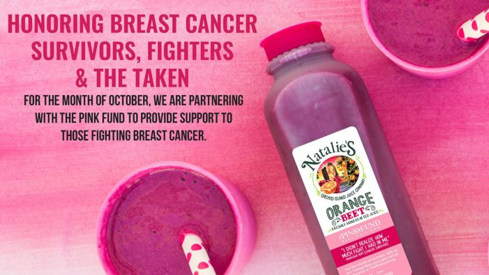 Natalie’s Teams with the Pink Fund for Breast Cancer Awareness Month