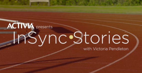 Activia Encourages Women to ‘Take on the World’ with “In Sync” Campaign