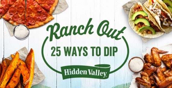 Hidden Valley Launches ‘Ranch Out’ Campaign to Inspire America to Get Inventive with Ranch