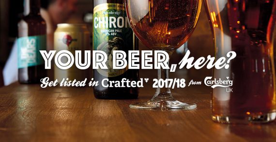 Carlsberg UK Give a Chance to Craft Brewer or Importer to Get their Beer Listed in ‘Crafted 2017’ Range