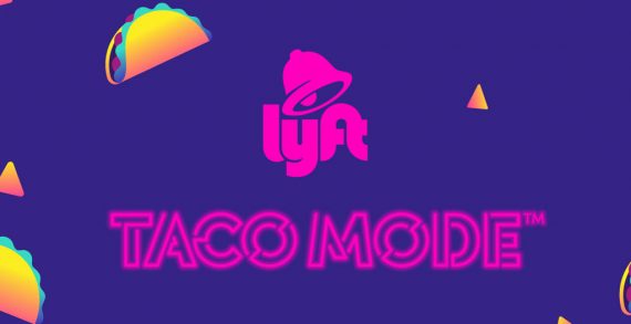 Lyft Teams with Taco Bell to Give American Partygoers a Unique Ride-Thru Experience