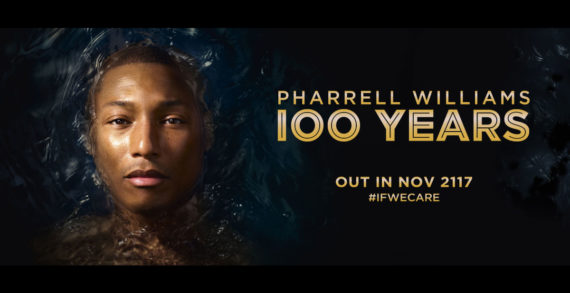 LOUIS XIII Announces 100 Years, a New Song by Pharrell Williams to be Released in 2117 Only #Ifwecare