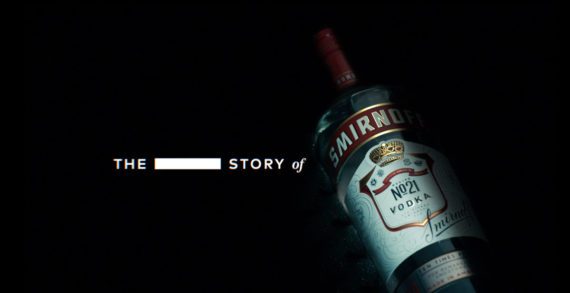 Smirnoff shares the infamous history of its vodka in new global advertising campaign