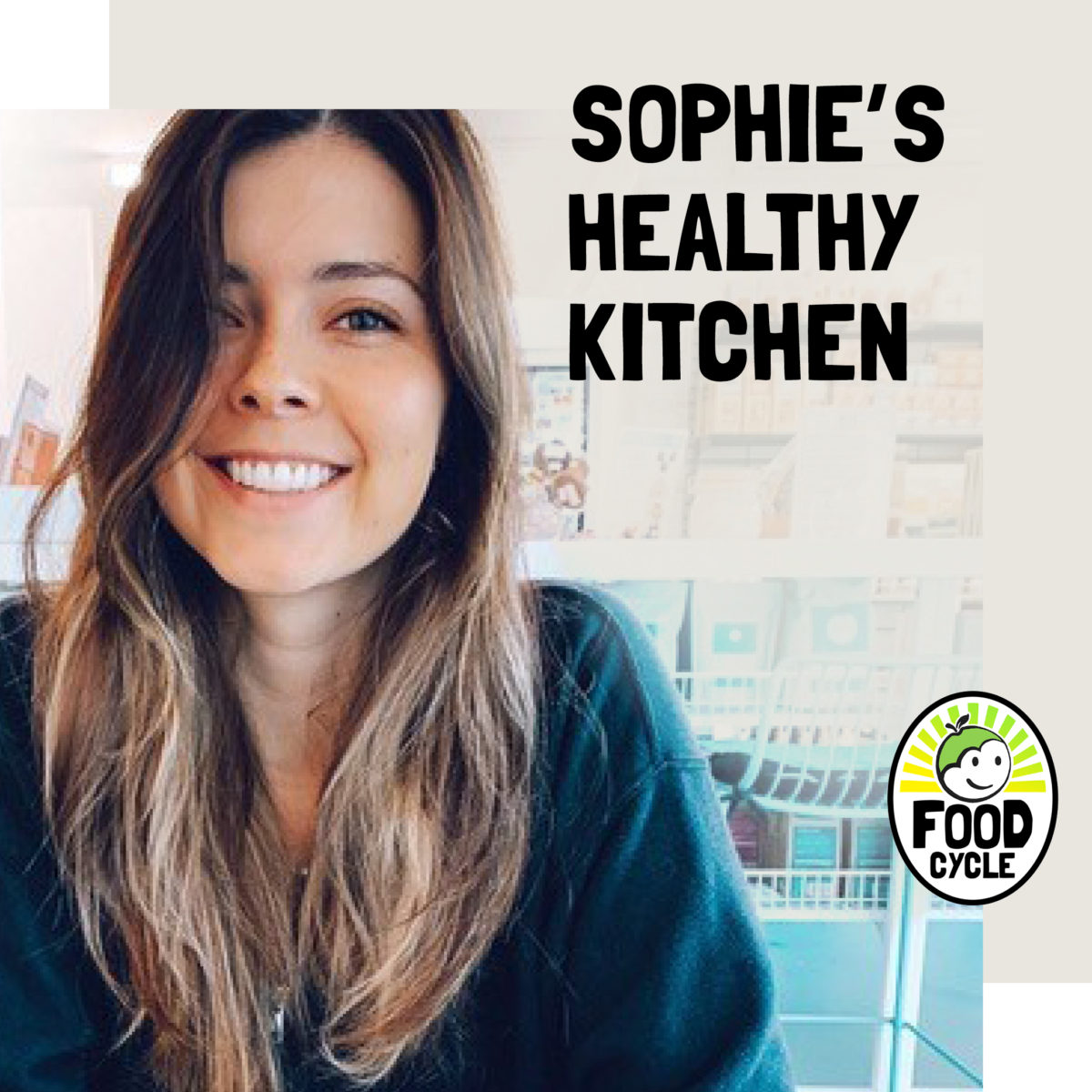 Sophie’s Healthy Kitchen