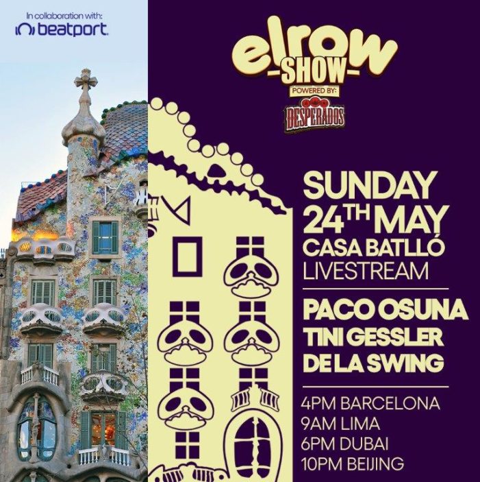 Desperados And Elrow Host Unique Live Streamed Party At The Famous CASA BATLLÓ In Barcelona