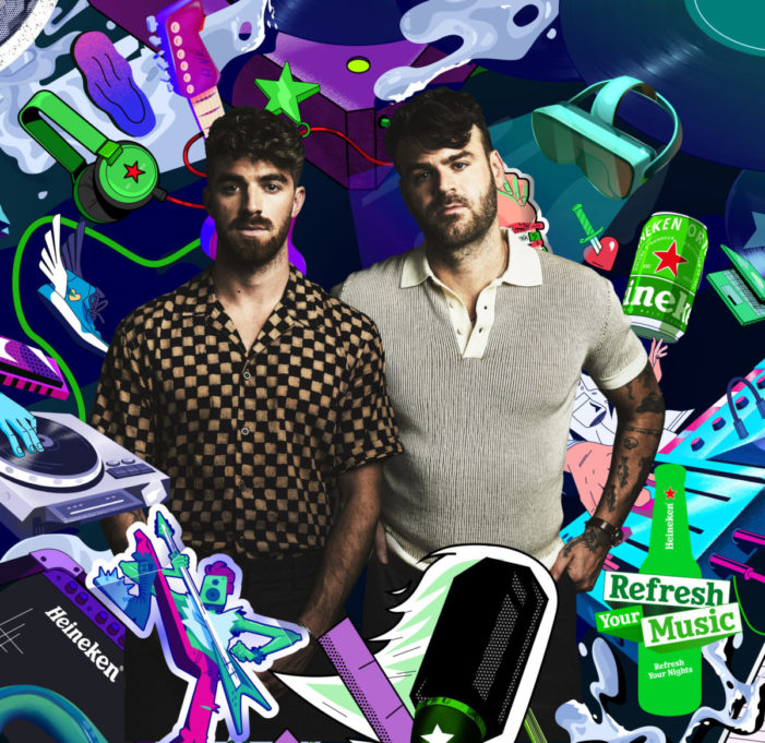 HEINEKEN® TEAMS UP WITH THE CHAINSMOKERS FOR THEIR NEW GENRE-CROSSING “REFRESH YOUR MUSIC, REFRESH YOUR NIGHTS” CAMPAIGN LAUNCHING ACROSS ASIA