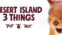 Who Wot Why launches larger-than-life, Pip & Nut-fixated squirrels