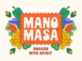 Livin’ la vida LatAm – Manomasa Rebrand by Derek&Eric